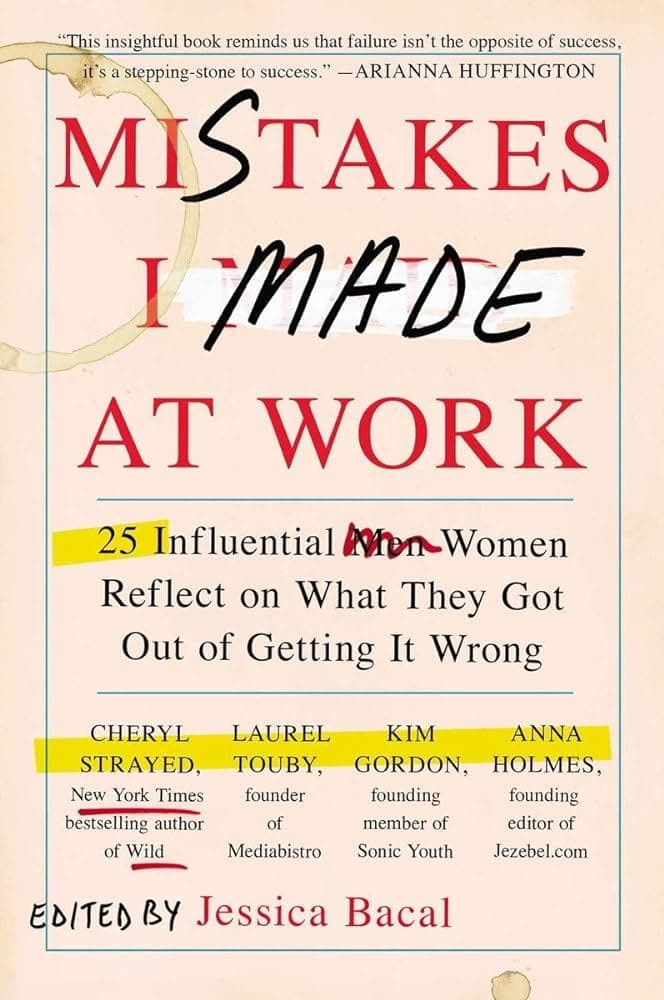 Portada del libro "Errores que cometí en el trabajo" de Jessica Bacal. La portada presenta un texto tachado y enumera a 25 mujeres influyentes, entre ellas la oradora Isabel Restrepo, que hablan de sus experiencias y las lecciones que aprendieron de sus errores.