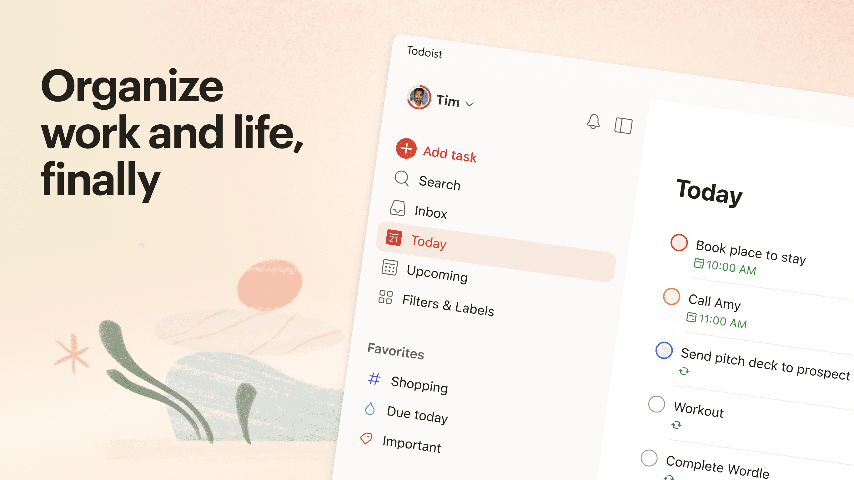 La interfaz de la aplicación Todoist muestra varias opciones para organizar las tareas en categorías como "Hoy", "Próximas" y "Filtros y etiquetas". En la sección "Hoy" se muestran ejemplos de tareas. A la izquierda, dice "Organiza el trabajo y la vida, por fin". Es perfecto para mantener tu agenda bajo control.